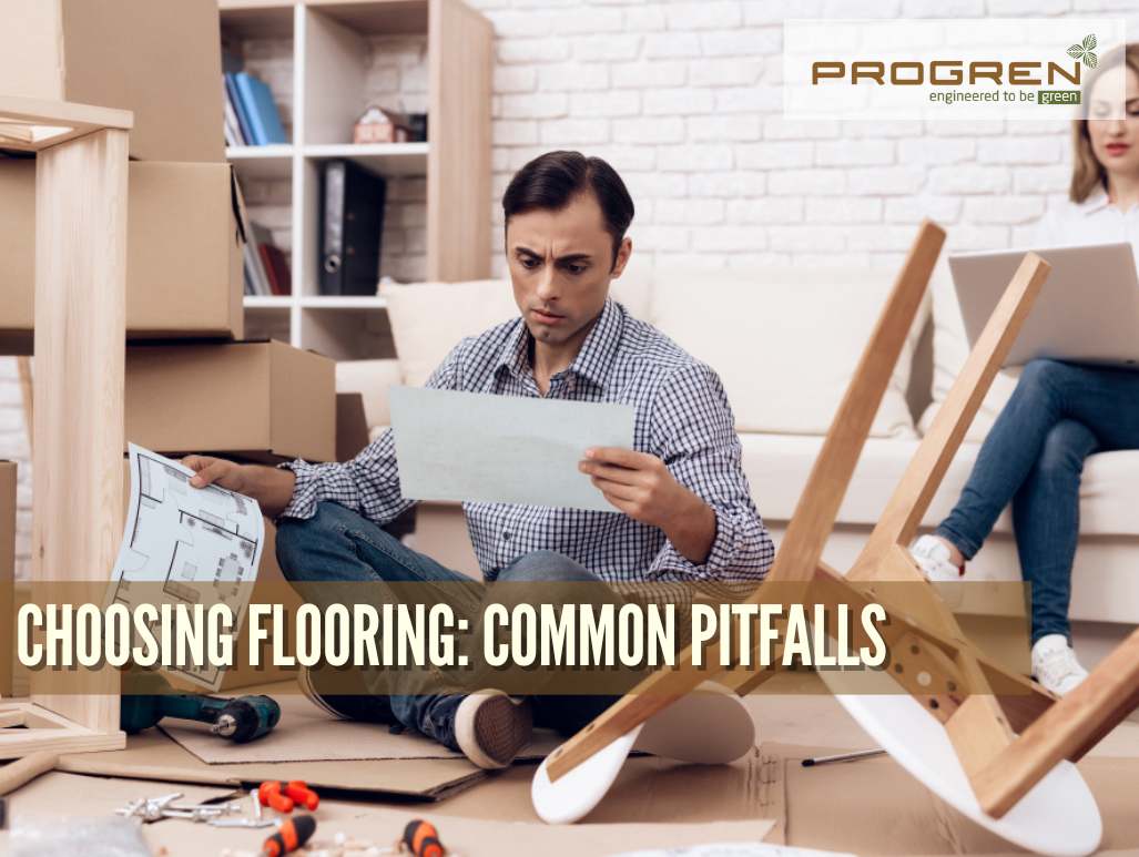 Common things to Avoid When Choosing Flooring for Your Space