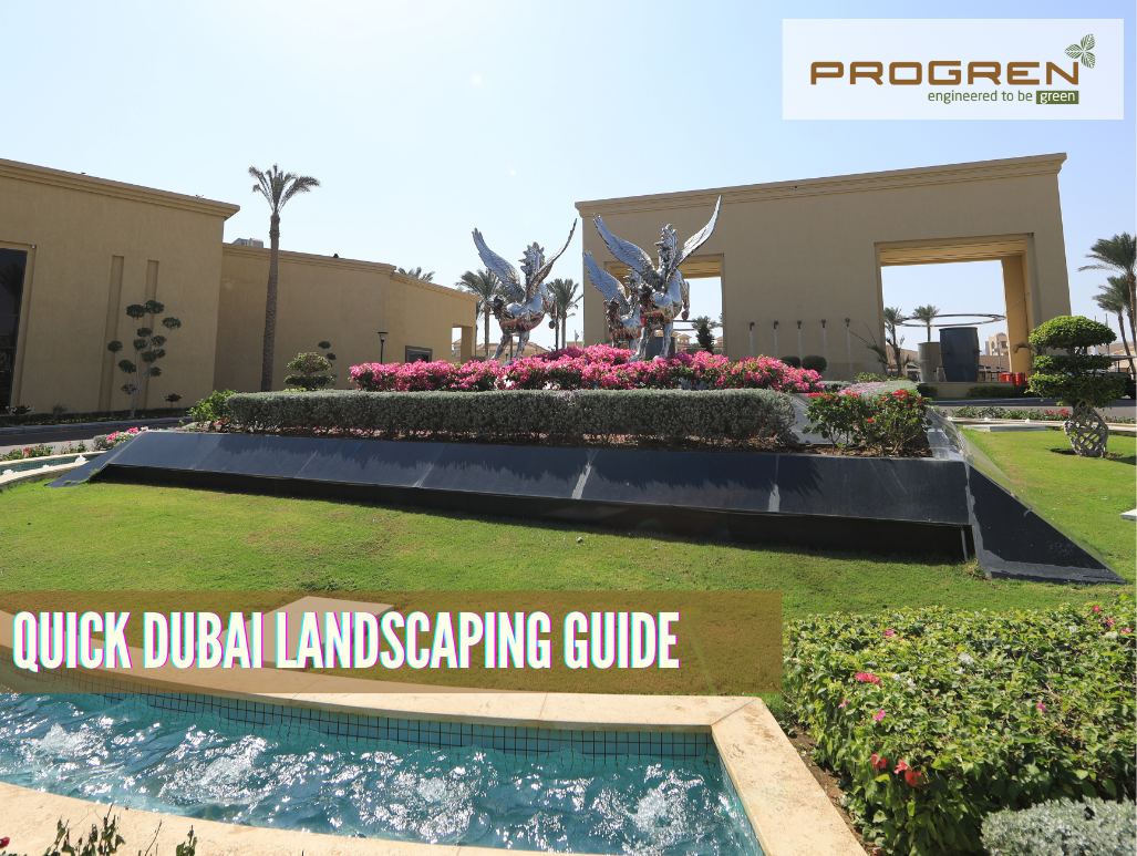 Few Quick tips to help you find the best Landscaping Company in Dubai